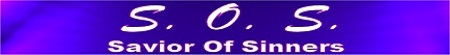 S.O.S. Radio - SaviorOfSinner.com